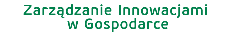 Zarządzanie innowacjami w gospodarce